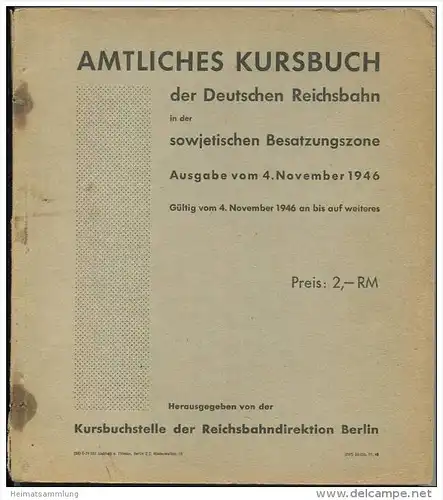 Amtliches Kursbuch der Deutschen Reichsbahn in der sowjetischen Besatzungszone&nbsp;- Ausgabe vom 4. November 1946 - Gül