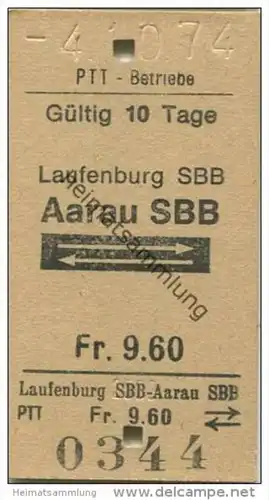 Schweiz - Schweizerische PTT-Betriebe - Laufenburg SBB Aarau SBB und zurück - 1974 Fahrkarte Fr. 9.60