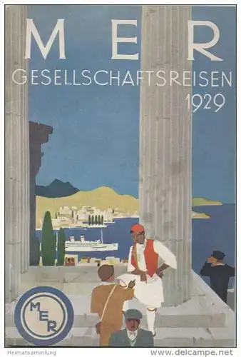 MER Mitteleuropäisches Reisebüro - Reisekatalog 1929 - Ägypten bis Ungarn - 114 Seiten mit vielen Abbildungen