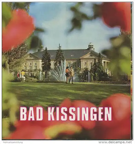 Bad Kissingen 1974 - 18 Seiten mit 27 Abbildungen - beiliegend Information Zimmernachweis 99 Seiten mit 92 Abbildungen v