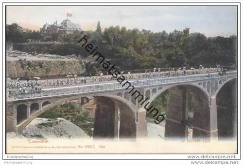 Lausanne - Le nouveau pont 1905