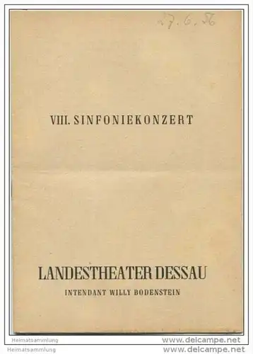 Landestheater Dessau - Spielzeit 1955/56 Nummer 31 - VIII. Sinfoniekonzert - Irene Fork-Pröckl - Kurt Driesch