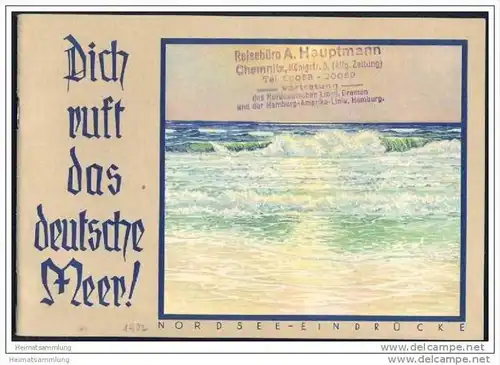 Nordsee - Dich ruft das deutsche Meer 1932 - 32 Seiten mit 16 Abbildungen u. a. Helgoland Turbinenschnelldampfer