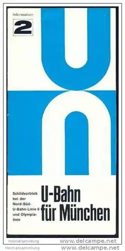 U-Bahn für München 1967 - Information 2 - Schildvortrieb bei der Nord-Süd-U-Bahn-Linie 6 und Olympialinie
