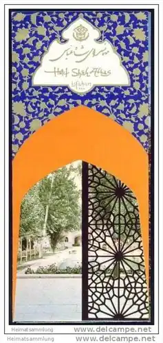 Iran - Isfahan - Shah Abbas Hotel - Faltblatt mit 15 Abbildungen