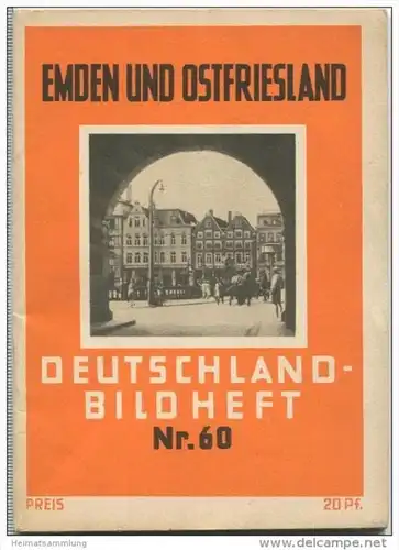 Nr. 60 Deutschland-Bildheft - Emden und Ostfriesland