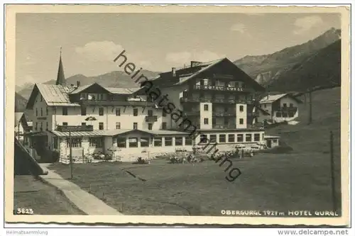 Obergurgl - Hotel Gurgl - Foto-AK - Verlag Much Heiss' Nachf. Innsbruck 40er Jahre