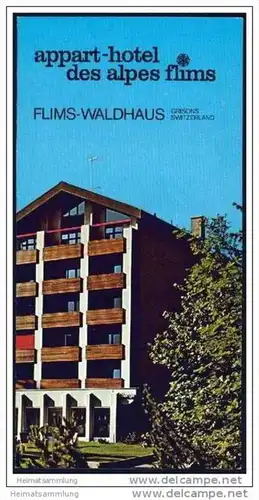 Flims-Waldhaus - Appart-Hotel des Alpes - Faltblatt mit 17 Abbildungen