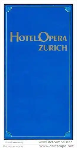 Zürich - Hotel Opera - Faltblatt mit 6 Abbildungen