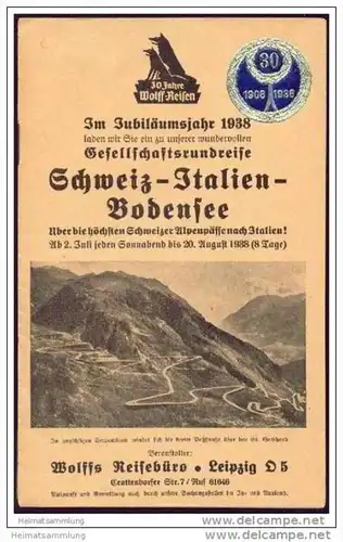 Wolffs Reisebüro Leipzig 1938 - Gesellschaftsrundreise Schweiz Italien Bodensee - 16 Seiten mit 9 Abbildungen