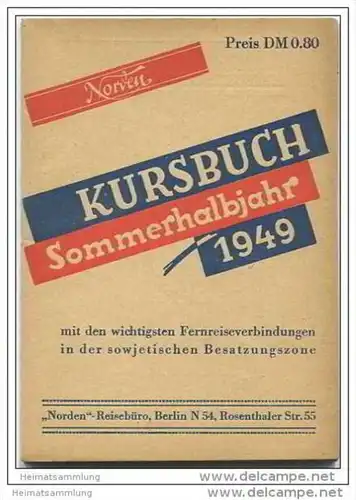 Kursbuch - Sommerhalbjahr 1949 mit den wichtigsten Fernreiseverbindungen in der sowjetischen Besatzungszone