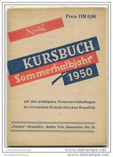 Kursbuch - Sommerhalbjahr 1950 mit den wichtigsten Fernreiseverbindungen der Deutschen Demokratischen Republik