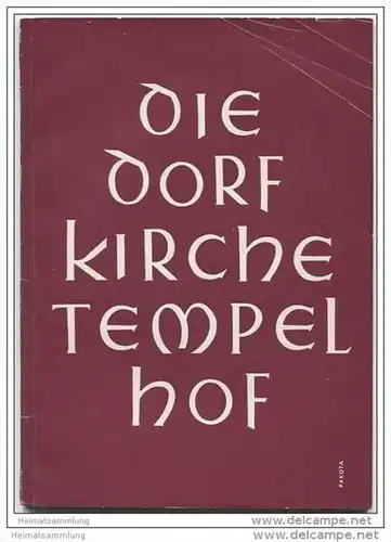 Berlin Tempelhof - Die Dorfkirche - Gestern - heute - morgen - Ein Beitrag zum Wiederaufbau