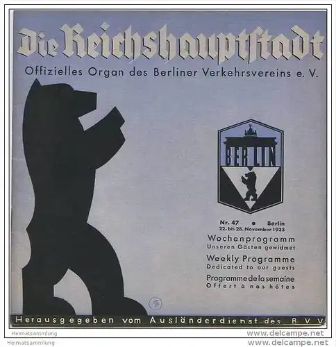 Die Reichshauptstadt 1938 - Offizielles Organ des Berliner Verkehrs-Vereins e.V. - Kino- Theater-Programm etc.