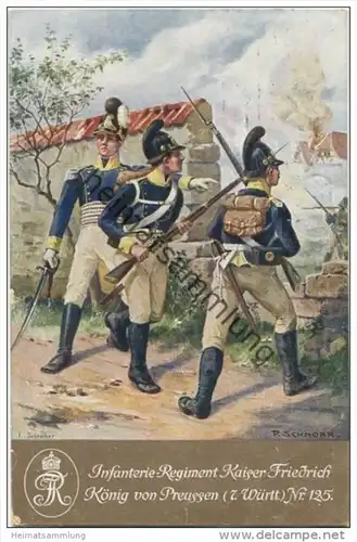 Infanterie-Regiment Kaiser Friedrich König von Preussen (7. Württembergisches) Nr. 125 - signiert P. Schnorr -