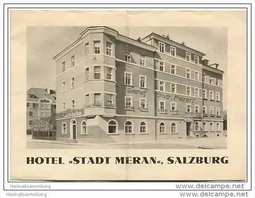 Salzburg - Hotel Stadt Meran - Besitzer A. u. M. Fröhlich - Faltblatt mit 3 Abbildungen