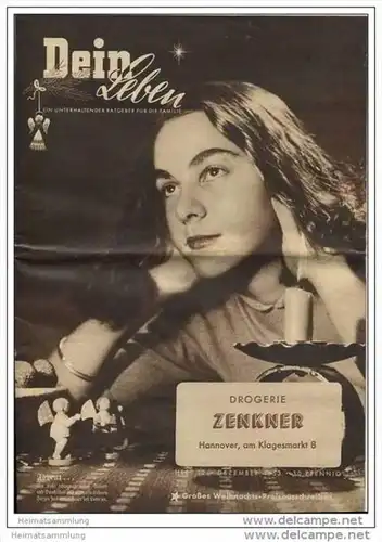 Dein Leben - Monatszeitschrift Werbegut-Verlag Pullach - Drogerie Zenkner Hannover am Klagesmarkt 8 - 1953 - A4