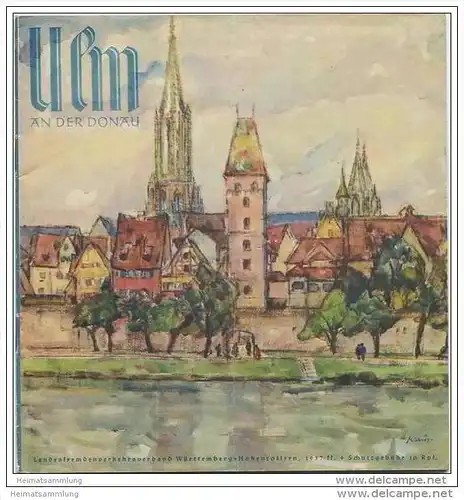 Ulm 1937 - 20 Seiten mit 25 Abbildungen - Umschlagsbilder / Anni Kraus Ulm - beiliegend Unterkunftsverzeichnis