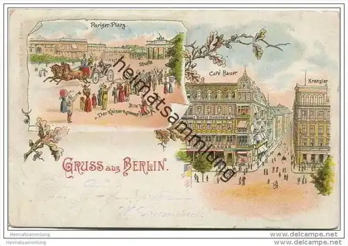 Gruss aus Berlin - Pariser Platz - Cafe Bauer - Kranzler