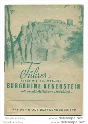 Blankenburg - Führer durch die Burgruine Regenstein - 16 Seiten