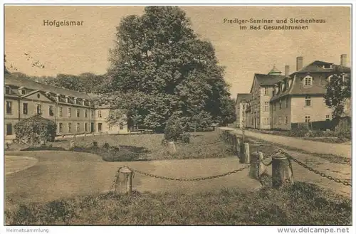 Hofgeismar - Prediger-Seminar und Siechhaus im Bad Gesundbrunnen - Feldpost gel. 1918