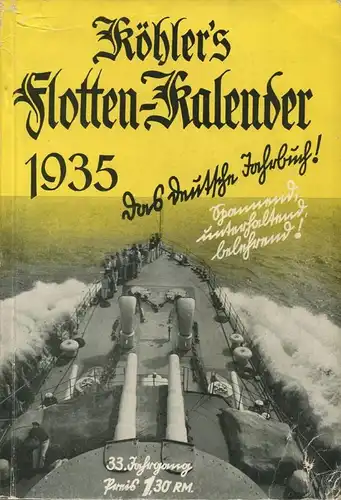 Köhlers Flotten-Kalender 1935 - 280 Seiten mit vielen Abbildungen - ein Gemälde von Professor Raoul Frank