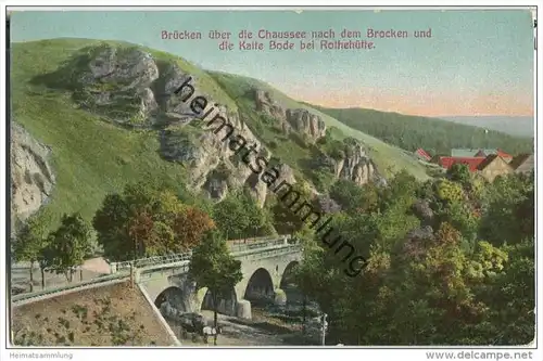 Harz-Zahnrad-Bahn - Rothehütte - Brücken über die Chaussee nach dem Brocken und die Kalte Bode