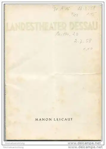 Landestheater Dessau - Spielzeit 1957/58 Nummer 21 - Programmheft Manon Lescaut - Giacomo Puccini - Käte Sennewald