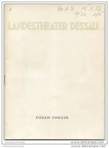 Landestheater Dessau - Spielzeit 1957/58 Nummer 4 - Eugen Onegin von Peter Tschaikowski - Magdalena Güntzel