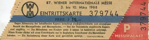 Österreich - 87. Wiener Internationale Messe - Eintrittskarte 1968