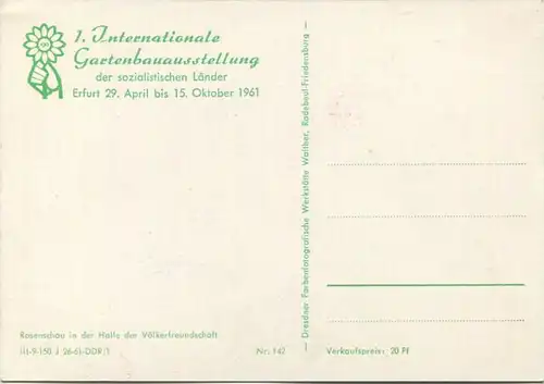 Erfurt - 1. Internationale Gartenbauausstellung der sozialistischen Länder 29. April bis 15. Oktober 1961- Verlag Walthe
