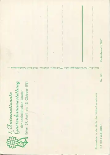 Erfurt - 1. Internationale Gartenbauausstellung der sozialistischen Länder 29. April bis 15. Oktober 1961- Verlag Walthe