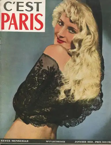 c' est Paris Revue Mensuelle Numero 12 1951 - 36 Seiten mit vielen Abbildungen - Sprache Französisch