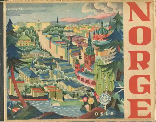 Norge 1932 - 64 Seiten mit 60 Abbildungen - Cover designed by Sverre Pettersen - Text: Englisch Deutsch Französisch