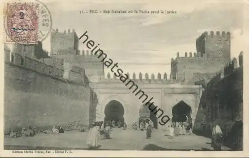 Fez - Bab Dekaken ou le Pacha rend la justice gel. 1916
