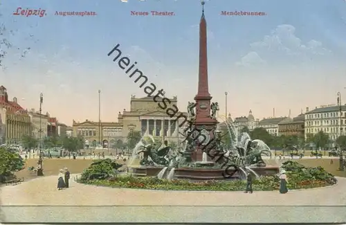 Leipzig - Augustusplatz - Mendelbrunnen - Verlag Louis Glaser Leipzig - gel. 1915