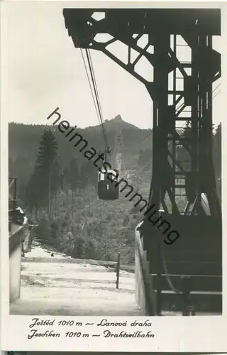 Jeschken - Drahtseilbahn - Foto-Ansichtskarte ohne Verlagsangabe