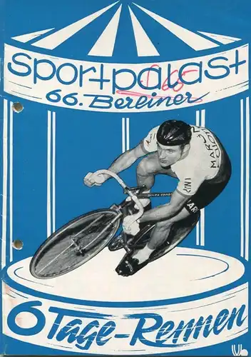 Berlin - Sportpalast - Programmheft 66. Berliner 6 Tage-Rennen 1970 - 84 Seiten mit vielen Abbildungen