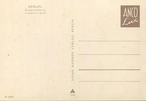 Berlin - Kongresshalle bei Nacht - AK Grossformat - Verlag Hans Andres Berlin