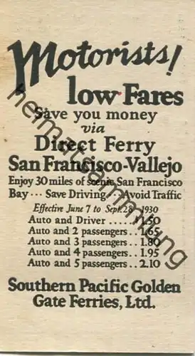USA - Southern Pacific Golden Gate Ferries Ltd. - automobile traveling - Fahrplan für den Autotransport vom 7. Juni bis