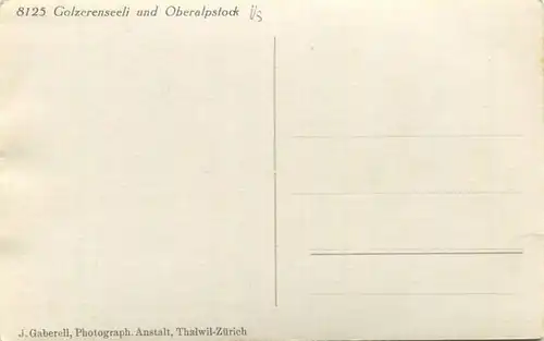 Golzerenseeli und Oberalpstock - Foto-AK - Verlag J. Gaberell Thalwil