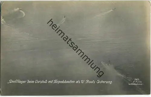 Derfflinger - Torpedoboote - U-Boot-Sicherung - Foto-AK - Verlag F. Finke Wilhelmshaven