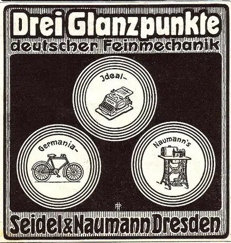 10 x Original-Werbung/ Anzeige 1900 bis 1907 - NÄHMASCHINEN / FAHRRÄDER / SCHREIBMASCHINEN SEIDEL & NAUMANN - DRESDEN - je ca. 80 x 80 mm