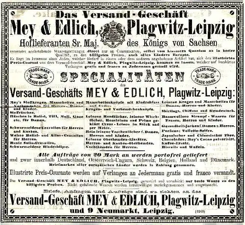 Original-Werbung/ Anzeige 1881 - VERSAND-GESCHÄFT MEY & EDLICH / LEIPZIG PLAGWITZ - ca. 180 x 160 mm