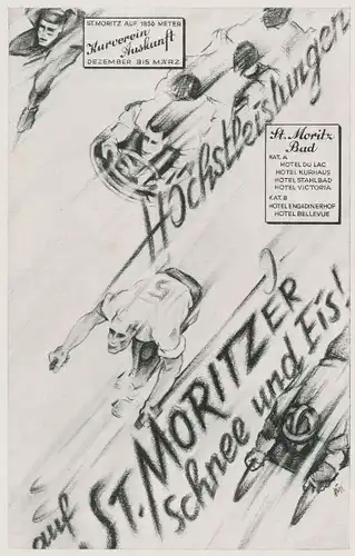 Original-Werbung/ Anzeige 1930 - SCHNEE UND EIS IN ST.MORITZ / MOTIV SPORT - ca. 140 x 220 mm