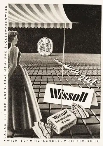 10 x Original-Werbung/ Anzeige 1956 bis 1959 -WISSOLL SCHOKOLADE / KAKAO / SCHMITZ-SCHOLL MÜHLHEIM-RUHR - je ca. 125 x 160 mm