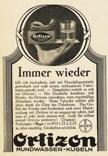 10 x Original-Werbung/ Anzeige 1928 bis 1930 - ORTIZON MUNDWASSER-KUGELN / BAYER LEVERKUSEN - Größe unterschiedlich