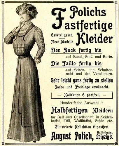 10 x Original-Werbung/ Anzeigen 1909 bis 1914 - POLICH''''S FASTFERTIGE KLEIDER - LEIPZIG - VERSCHIEDENE GRÖSSEN