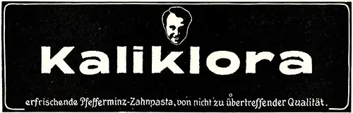 10 x Original-Werbung/ Anzeige 1920 bis 1949 - KALIKLORA ZAHNPASTA - verschiedene Größen