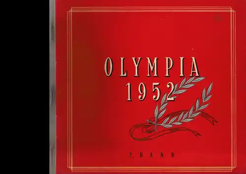 Heil de Brentani, Mario (Red.) Olympia 1952. 2. Band. Die Olympischen Spiele 1952. Sammel-Album